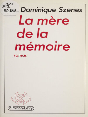 cover image of La Mère de la mémoire